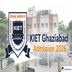 KIET Ghaziabad UG & PG Admission 2026 Begins at kiet.edu; Get Details & Direct Link to Apply
